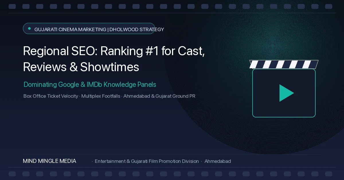 Regional SEO for Film Launches: Ranking #1 for Cast, Reviews & Showtimes