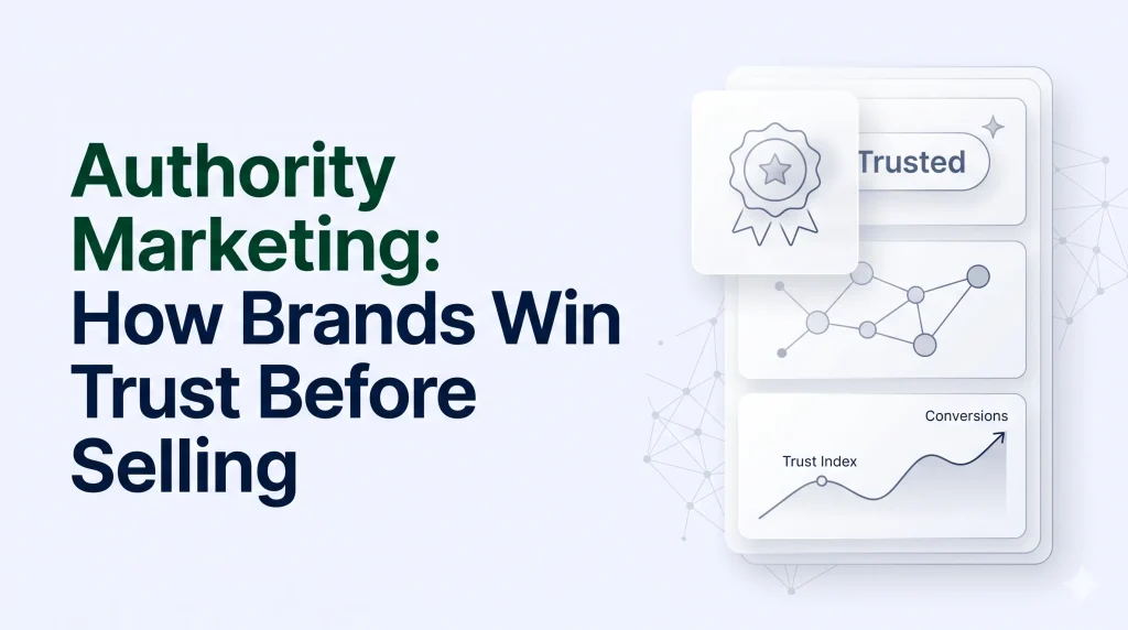 authority-marketing-brand-trust-2026